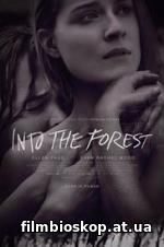 Into the Forest (2016)